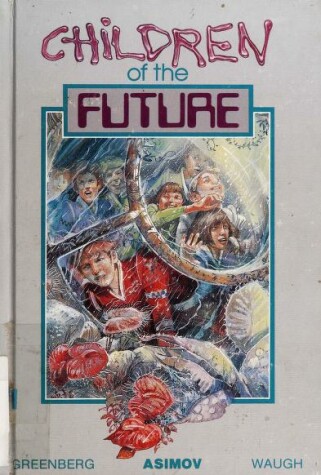 Cover of Children of the Future
