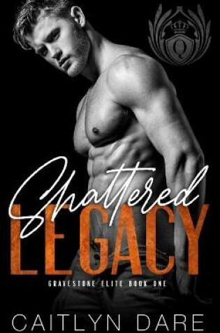 Cover of Shattered Legacy