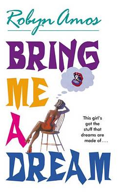 Book cover for Bring Me a Dream