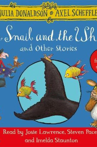 Cover of The Snail and the Whale and Other Stories