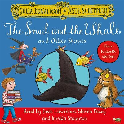 Book cover for The Snail and the Whale and Other Stories