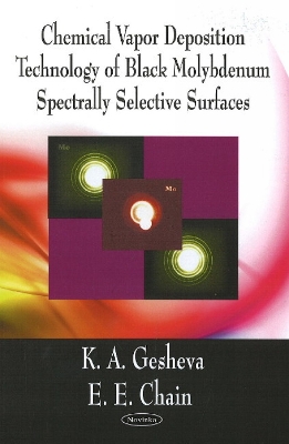 Cover of Chemical Vapor Deposition (CVD) Technology of Black Molydenum Spectrally Selective Surfaces