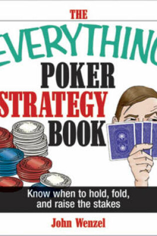 Cover of The Everything Poker Strategy