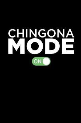 Book cover for Chingona Mode on