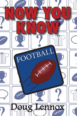 Cover of Now You Know Football