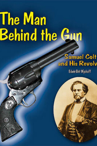 Cover of The Man Behind the Gun