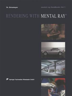 Book cover for Rendering with Mental Ray(r)