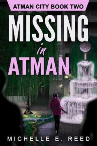 Cover of Missing in Atman