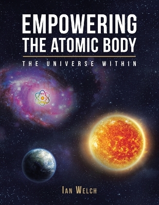 Book cover for Empowering the Atomic Body