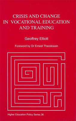 Cover of Crisis and Change in Vocational Education and Training