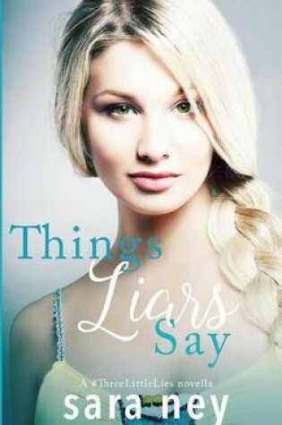 Cover of Things Liars Say