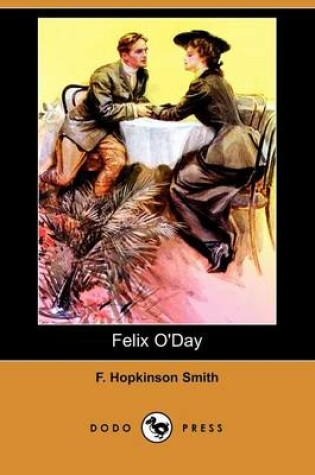 Cover of Felix O'Day (Dodo Press)