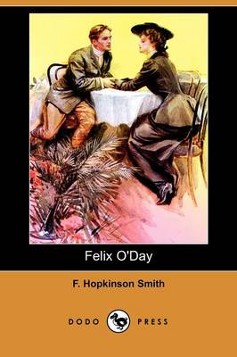 Book cover for Felix O'Day (Dodo Press)