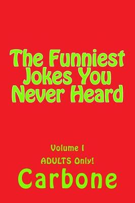 Book cover for The Funniest Jokes You Never Heard