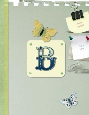 Cover of Monogrammed B Dot Grid Bullet Journal 8.5 x 11 Soft Cover 150 pages