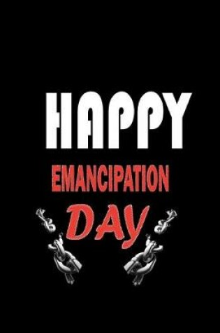 Cover of Happy Emancipation Day