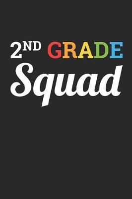 Book cover for Back to School Notebook 'Second Grade Squad' - Back To School Gift for Her and Him - 2nd Grade Writing Journal