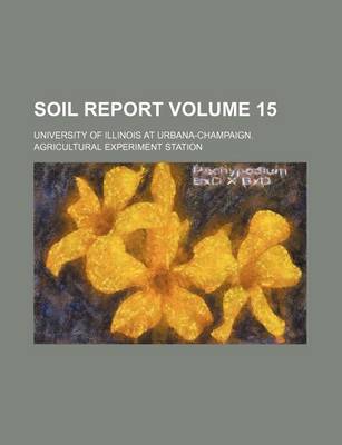 Book cover for Soil Report Volume 15