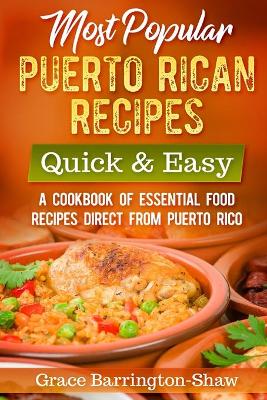 Book cover for Most Popular Puerto Rican Recipes - Quick & Easy