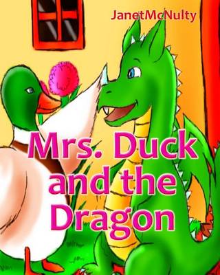 Book cover for Mrs. Duck and the Dragon