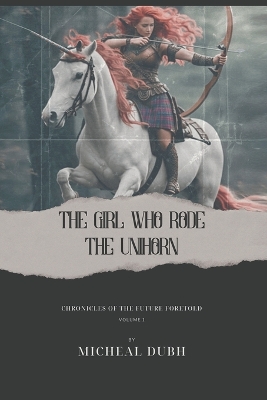 Book cover for The Girl who Rode the Unihorn