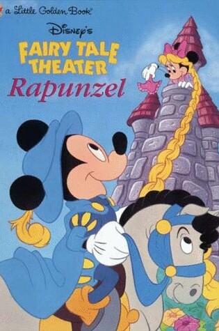 Cover of Disney's Fairy Tale Theater Presents Mickey and Minnie in Rapunzel