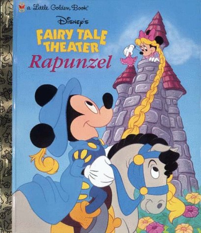 Book cover for Disney's Fairy Tale Theater Presents Mickey and Minnie in Rapunzel