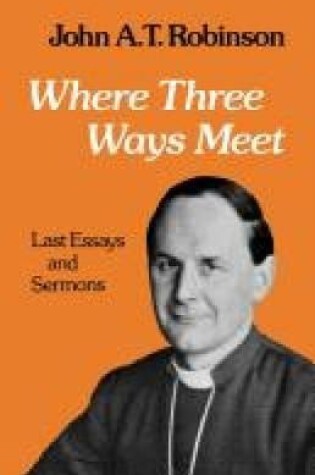 Cover of Where Three Ways Meet