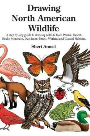 Cover of Drawing North American Wildlife