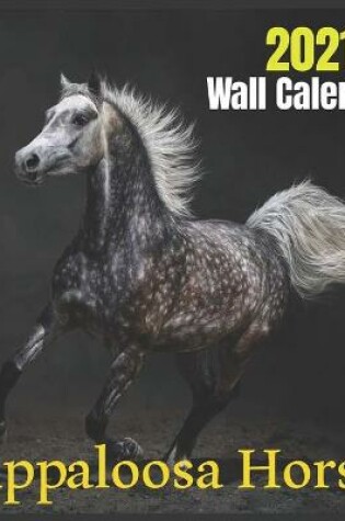 Cover of 2021 Appaloosa Horse