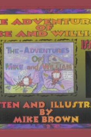 Cover of The Adventures of Mike and William