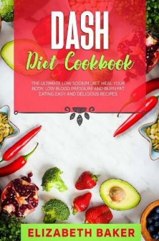 Cover of Dash Diet Cookbook