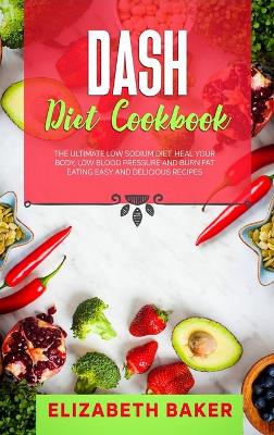 Book cover for Dash Diet Cookbook