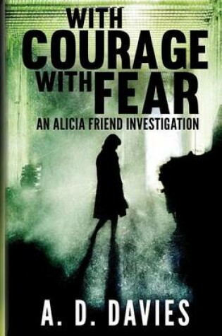 Cover of With Courage with Fear