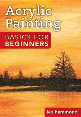 Book cover for Acrylic Basics for Beginners