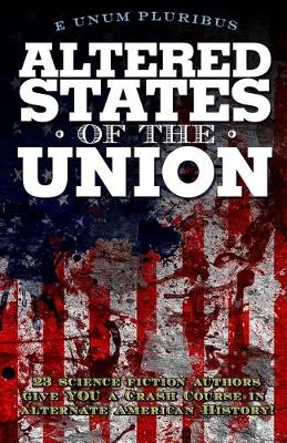 Book cover for Altered States Of The Union