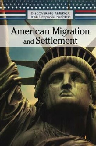 Cover of American Migration and Settlement