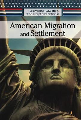 Cover of American Migration and Settlement