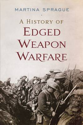 Book cover for A History of Edged Weapon Warfare