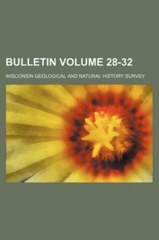 Cover of Bulletin Volume 28-32