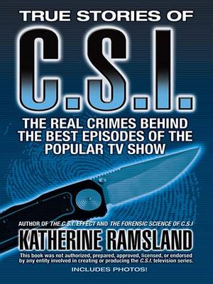 Book cover for True Stories of Csi