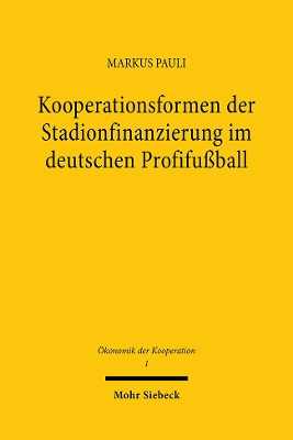 Cover of Kooperationsformen der Stadionfinanzierung im deutschen Profifußball