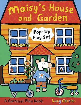 Book cover for Maisy's House and Garden Pop-Up Play Set