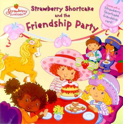 Book cover for Strawberry Shortcake & the Fri