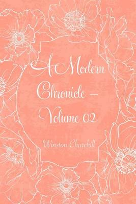 Book cover for A Modern Chronicle - Volume 02