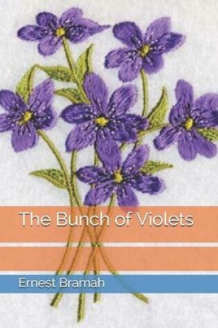 Cover of The Bunch of Violets