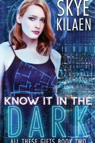 Cover of Know It In The Dark