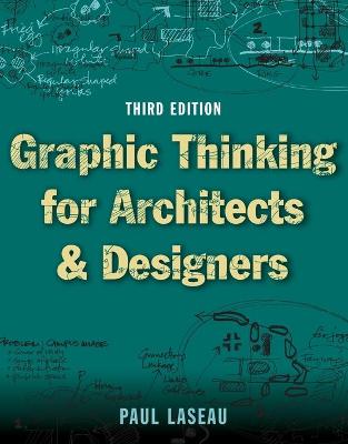 Book cover for Graphic Thinking for Architects and Designers, Thi