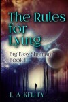 Book cover for The Rules for Lying