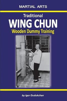 Book cover for Traditional Wing Chun - Wooden Dummy Training